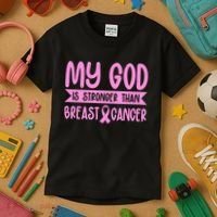 My God Is Stronger Than Breast Cancer Kids T-Shirt thumb 3