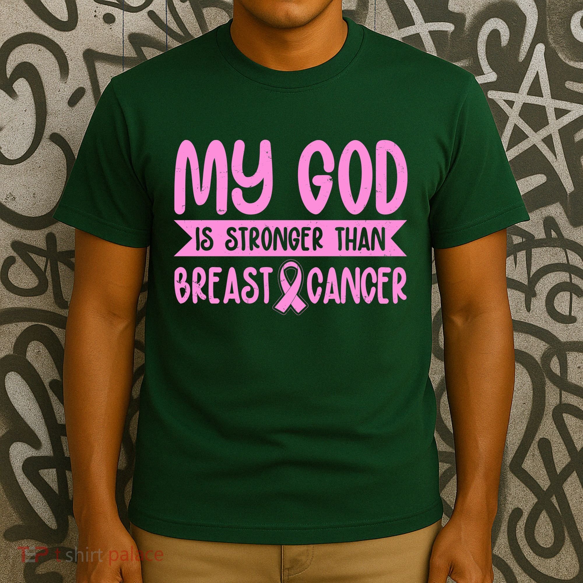 My God Is Stronger Than Breast Cancer T-Shirt