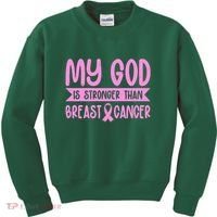 My God Is Stronger Than Breast Cancer Kids Sweatshirt thumb 0