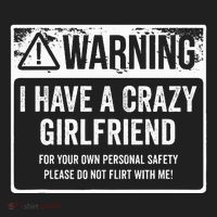 My Gf Is Crazy Warning I Have A Crazy Girlfriend Hat thumb 2