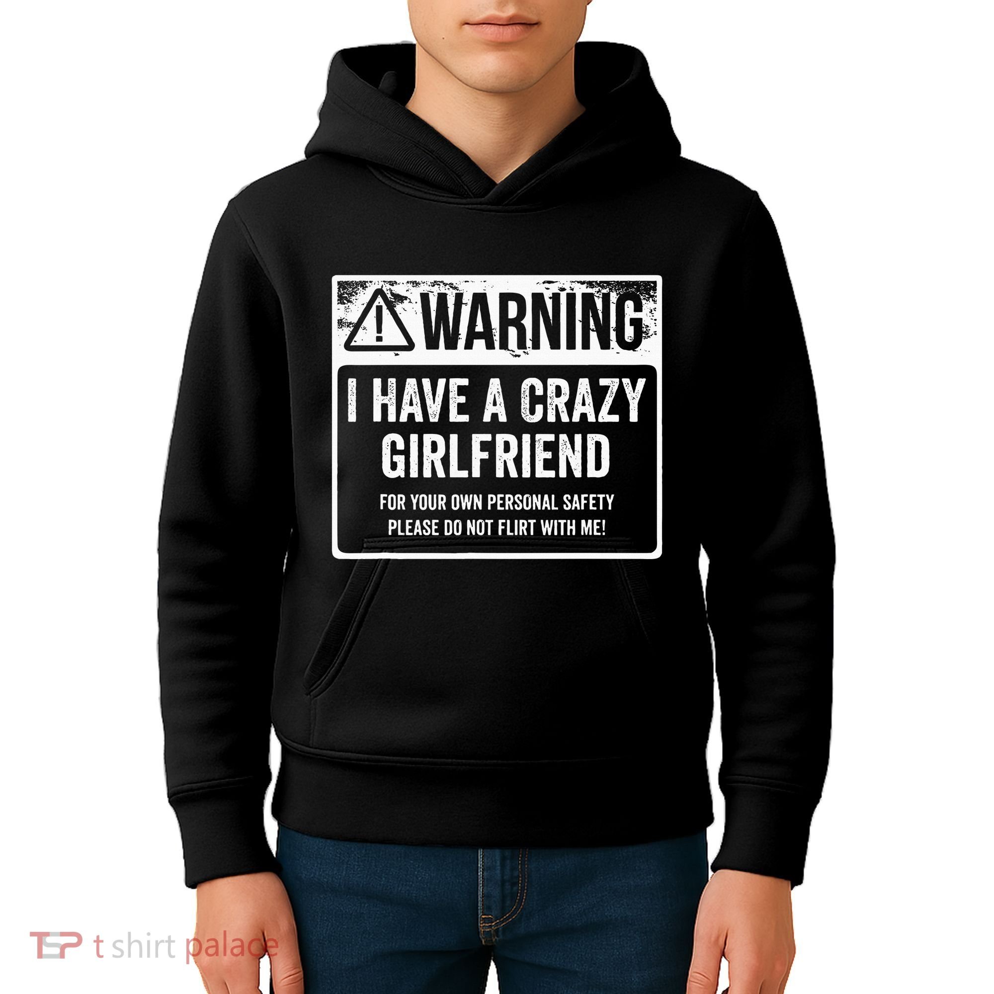 My Gf Is Crazy Warning I Have A Crazy Girlfriend Kids Hoodie