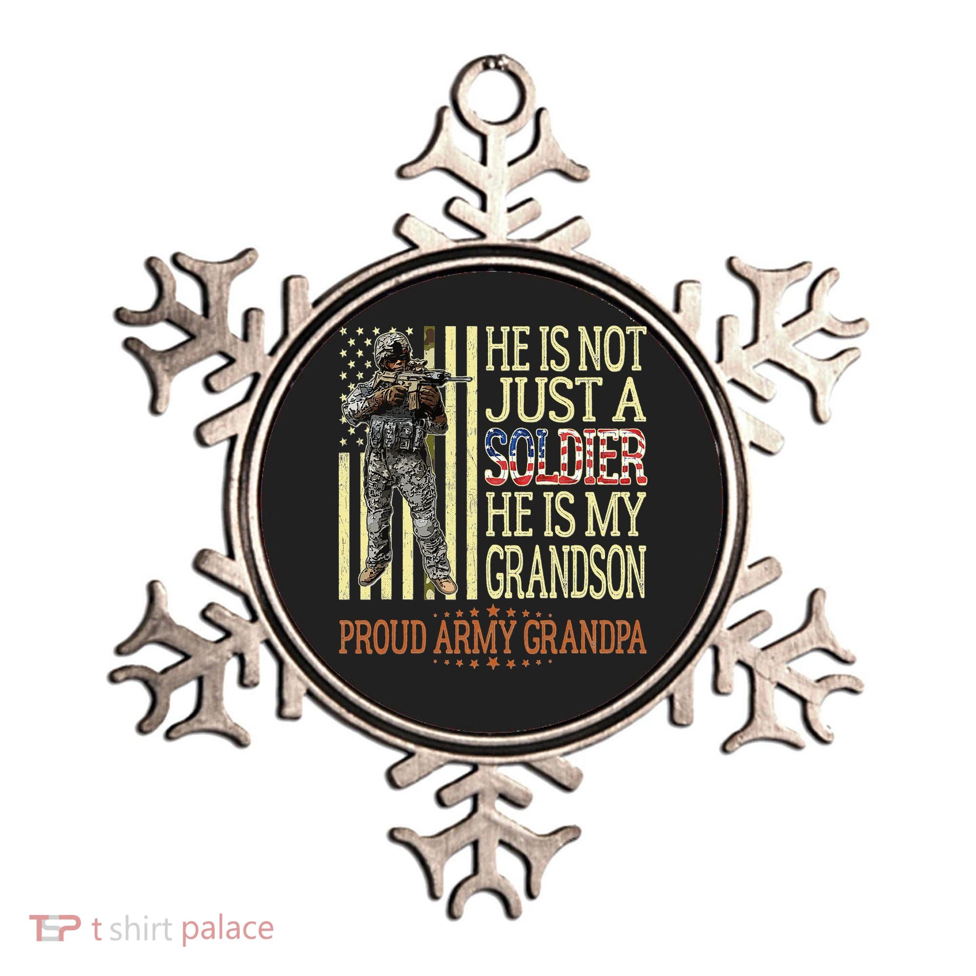 My Grandson Is A Soldier Proud Army Grandpa Ornament