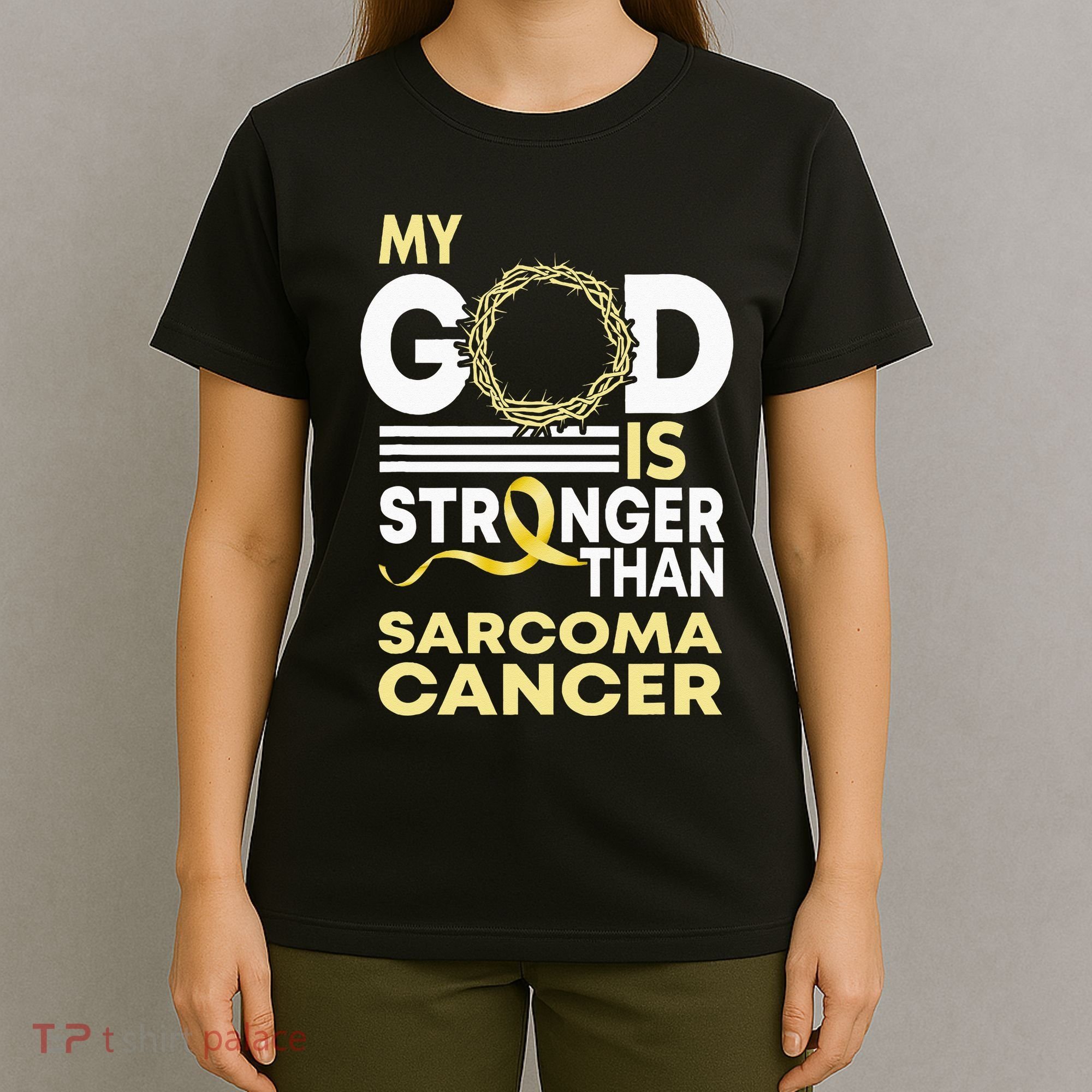 My God Is Stronger Than Sarcoma Cancer Awareness Ribbon T-Shirt