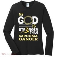 My God Is Stronger Than Sarcoma Cancer Awareness Ribbon Women's Long Sleeve Shirt thumb 0