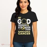 My God Is Stronger Than Sarcoma Cancer Awareness Ribbon Women's T-Shirt thumb 4