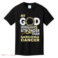 My God Is Stronger Than Sarcoma Cancer Awareness Ribbon Kids T-Shirt thumb 0