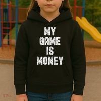 MY GAME IS MONEY Motivational Hustle  Kids Hoodie thumb 3