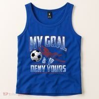 My Goal Is To Deny Yours Soccer Goalkeeper Gift Tank Top thumb 2