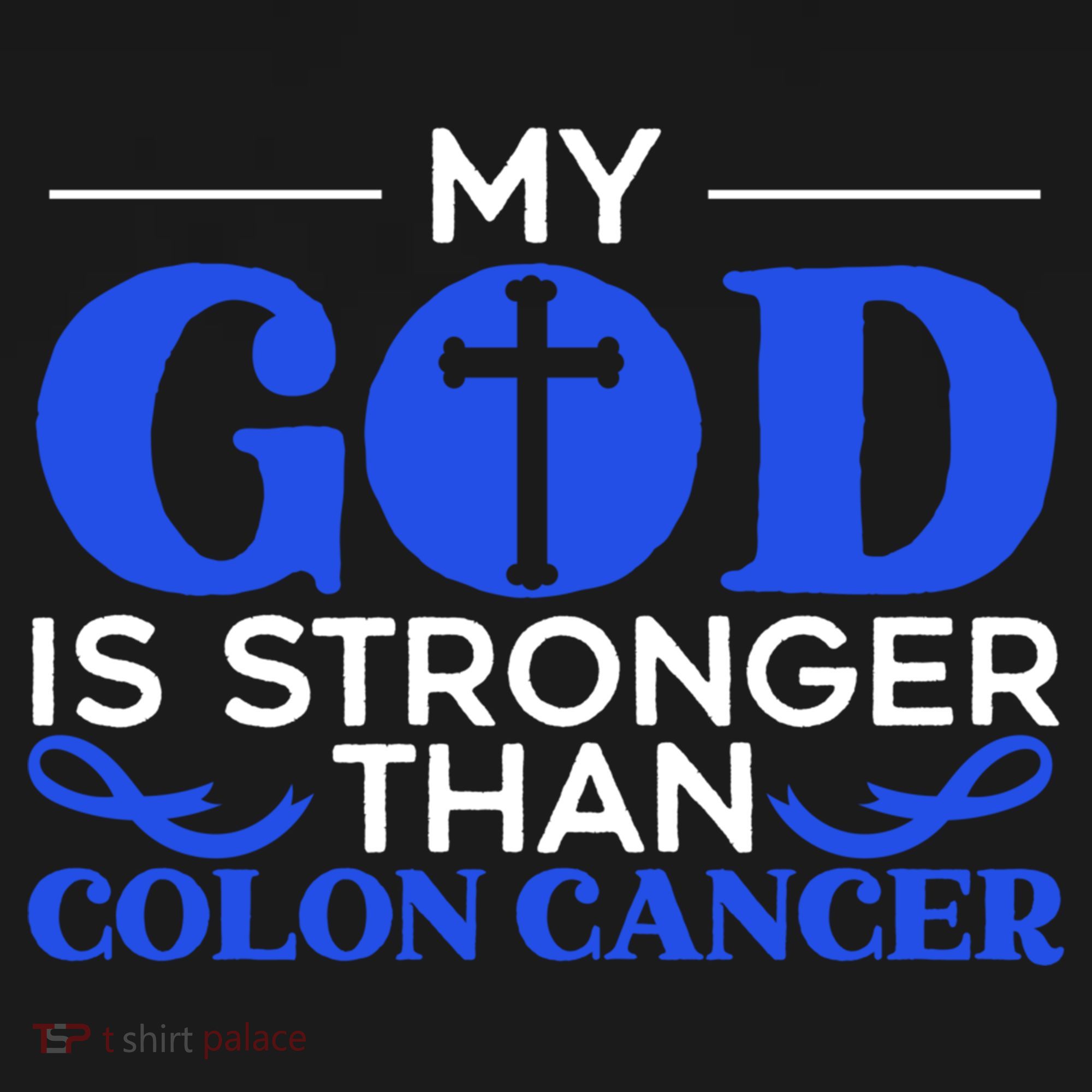My God Is Stronger Than Colon Cancer Awareness Chrisitan Gift Doggie Tank