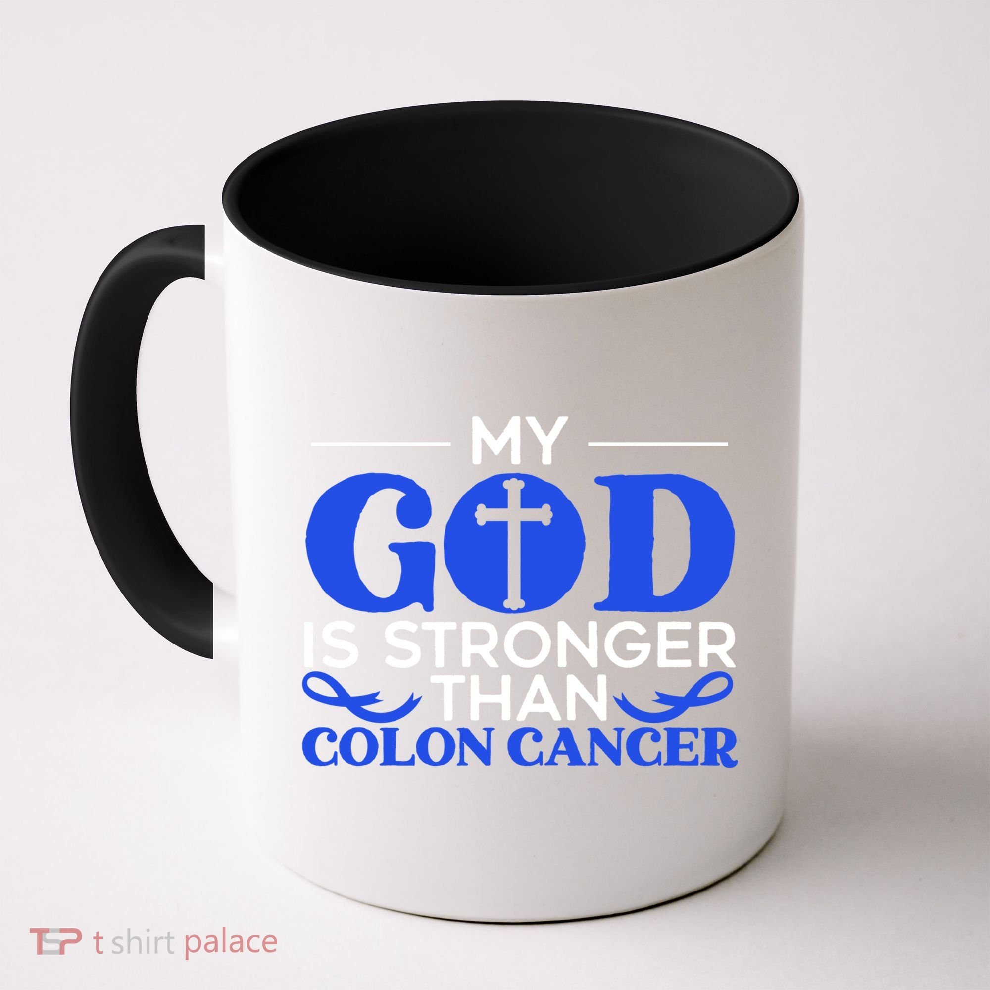 My God Is Stronger Than Colon Cancer Awareness Chrisitan Gift Coffee Mug