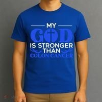 My God Is Stronger Than Colon Cancer Awareness Chrisitan Gift T-Shirt thumb 3