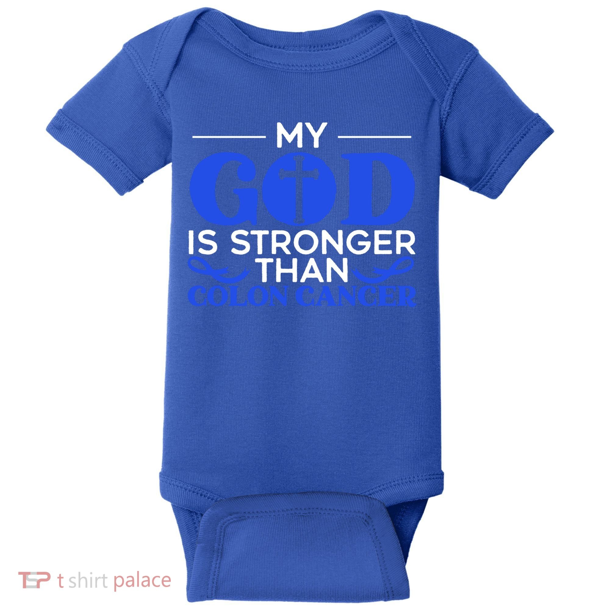 My God Is Stronger Than Colon Cancer Awareness Chrisitan Gift Baby Bodysuit