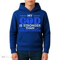 My God Is Stronger Than Colon Cancer Awareness Chrisitan Gift Kids Hoodie thumb 4