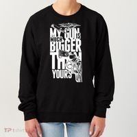 My Gun Is Much Bigger Than Yours Women's Sweatshirt thumb 0