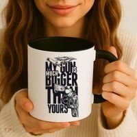 My Gun Is Much Bigger Than Yours Coffee Mug thumb 3