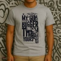 My Gun Is Much Bigger Than Yours T-Shirt thumb 3