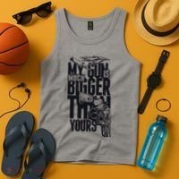 My Gun Is Much Bigger Than Yours Tank Top thumb 4