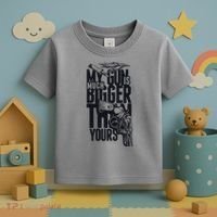 My Gun Is Much Bigger Than Yours Toddler T-Shirt thumb 3