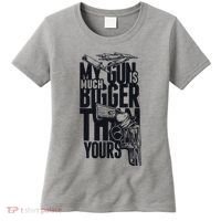 My Gun Is Much Bigger Than Yours Women's T-Shirt thumb 0