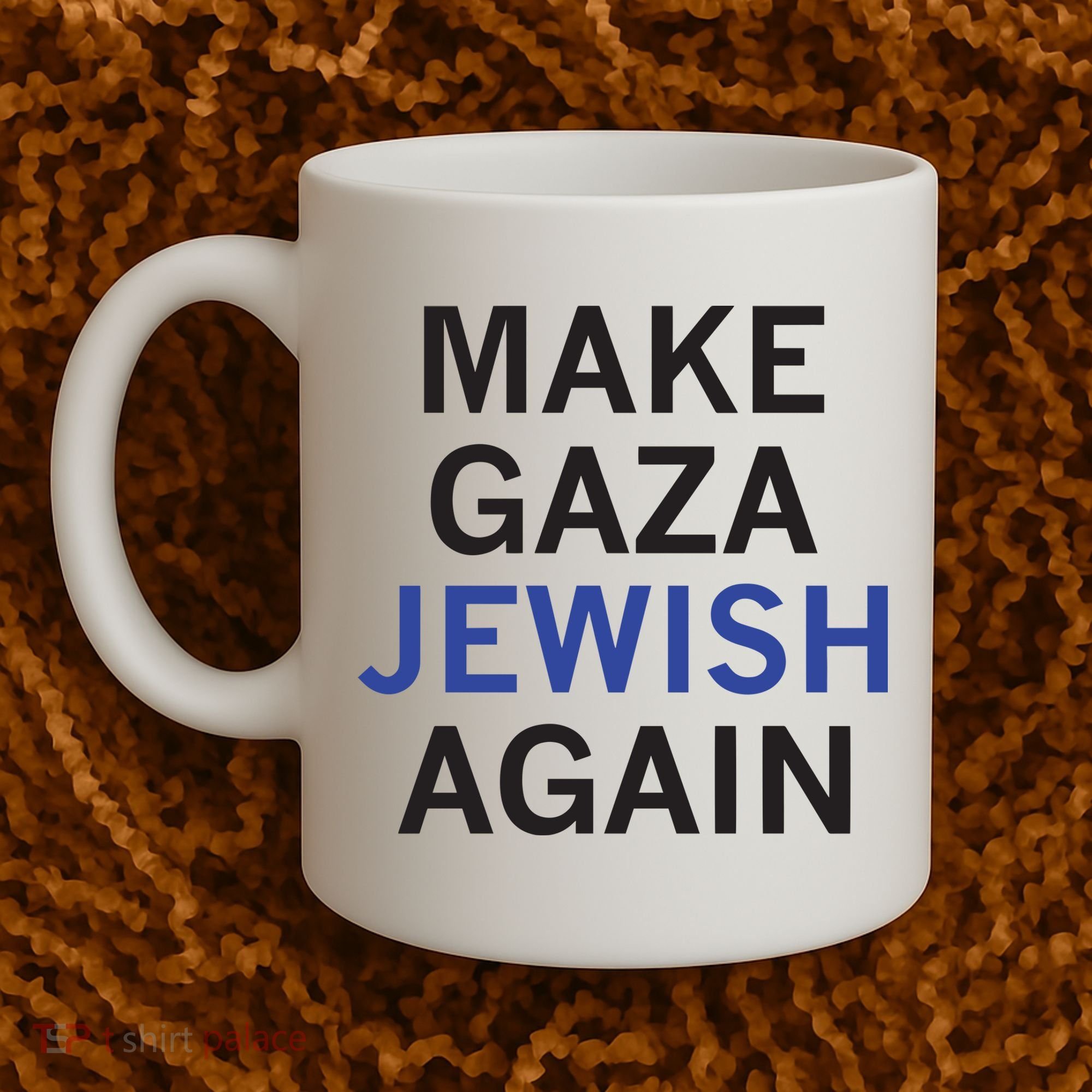 Make Gaza Jewish Again Coffee Mug