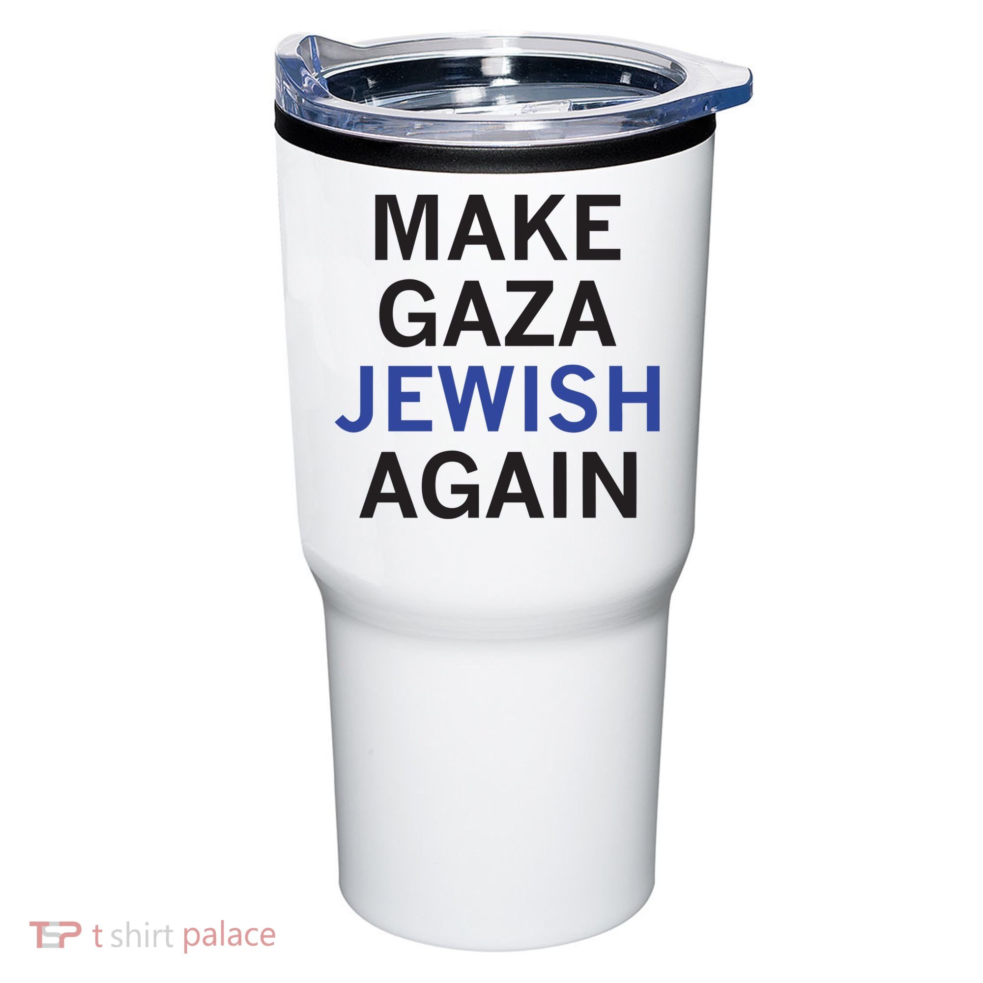 Make Gaza Jewish Again Tumbler