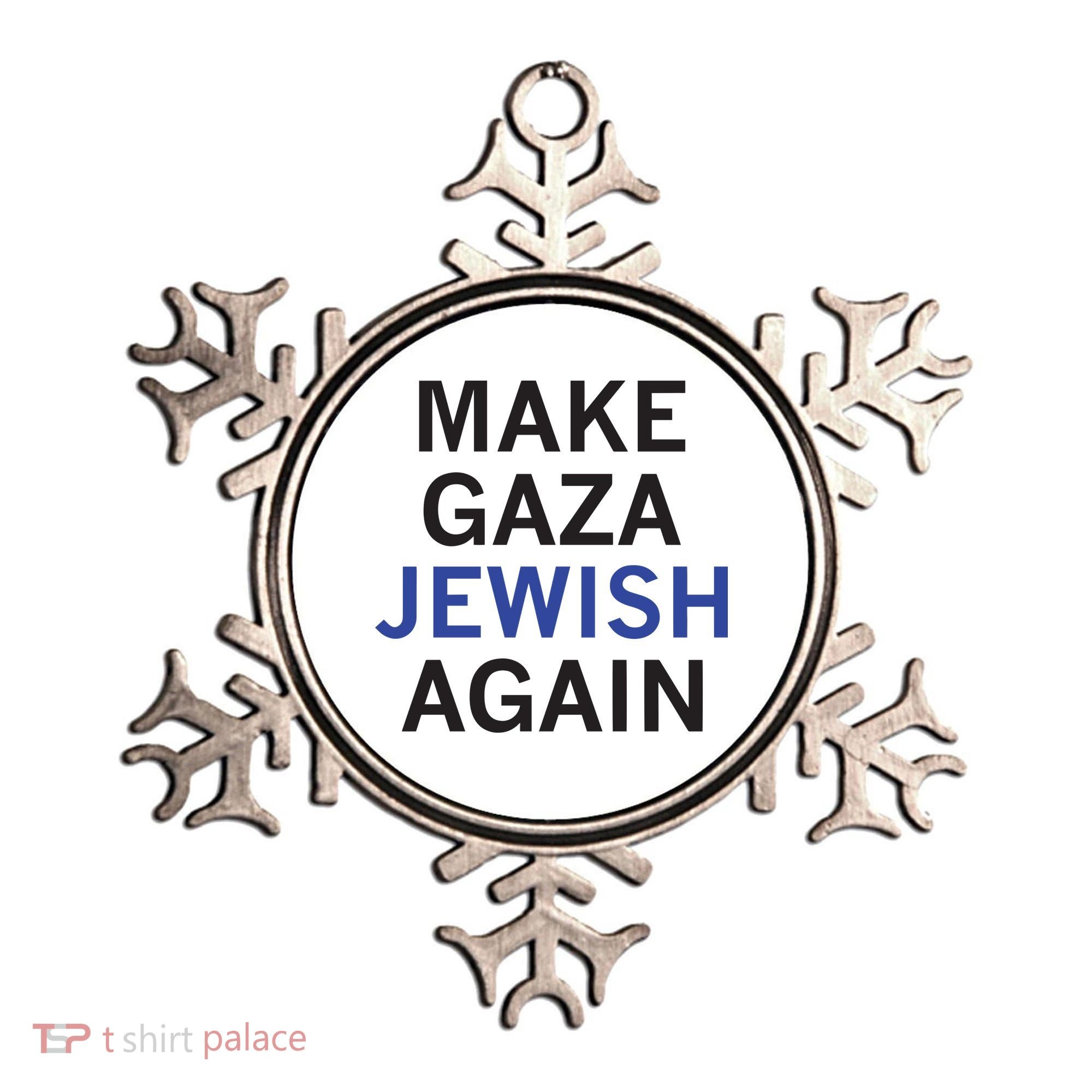 Make Gaza Jewish Again Ornament