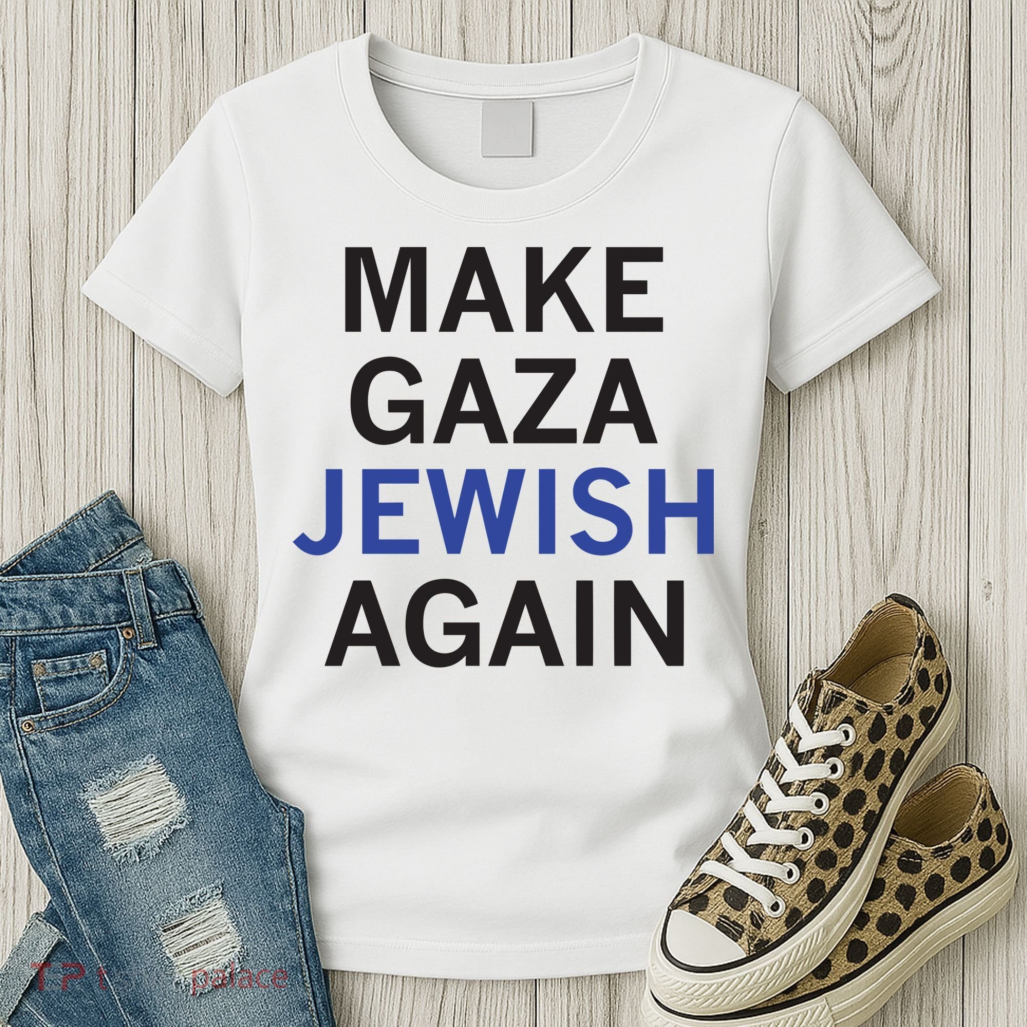 Make Gaza Jewish Again Women's T-Shirt