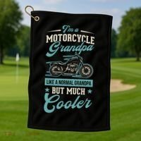 Motorcycle Grandpa Like A Normal Grandpa But Much Cooler Gift Golf Towel thumb 1