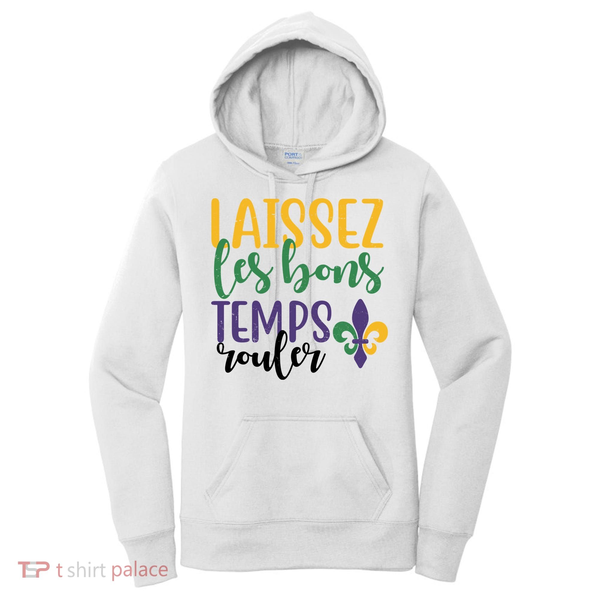 Mardi Gras Laissez Les Bons Temps Rouler Women's Hoodie