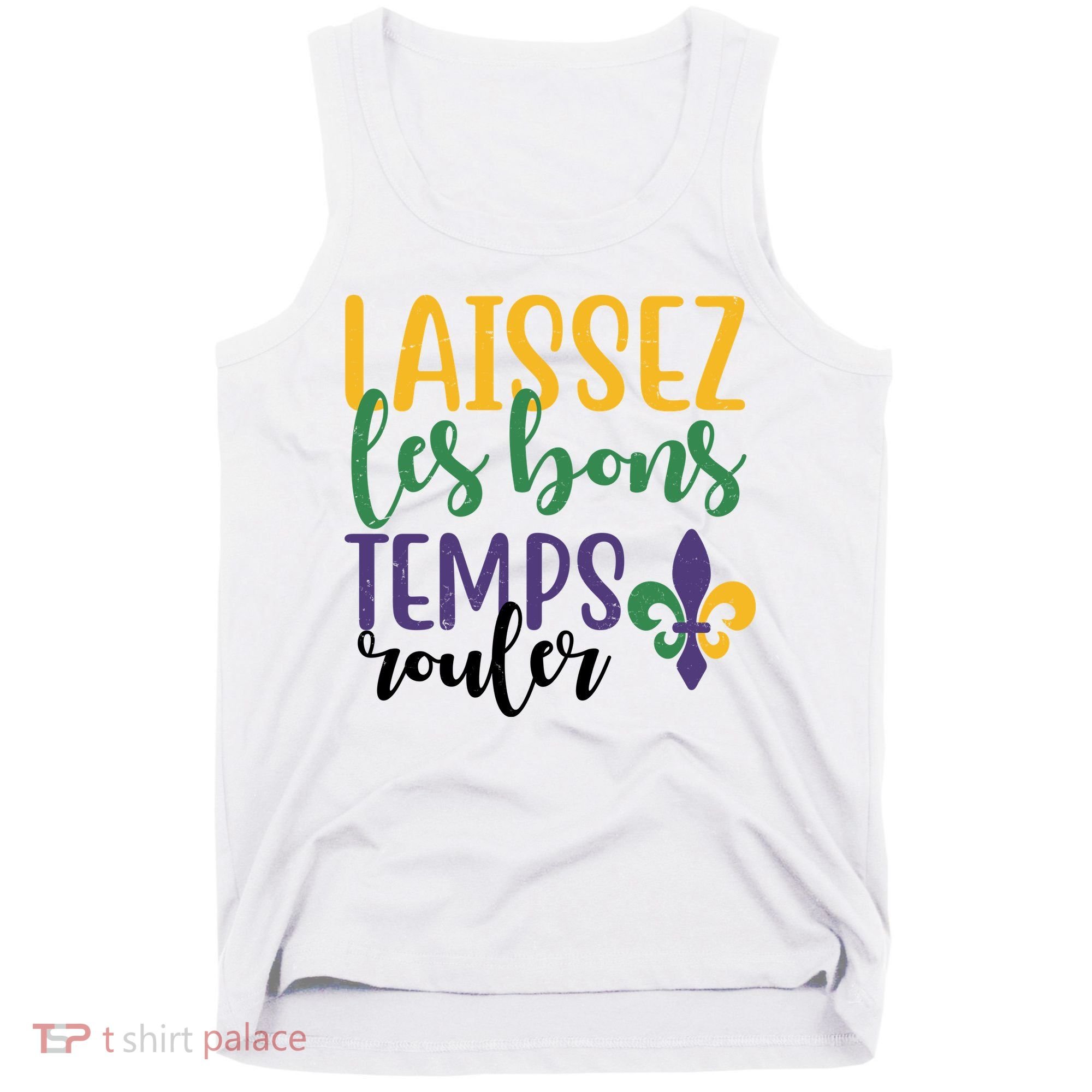 Mardi Gras Laissez Les Bons Temps Rouler Tank Top
