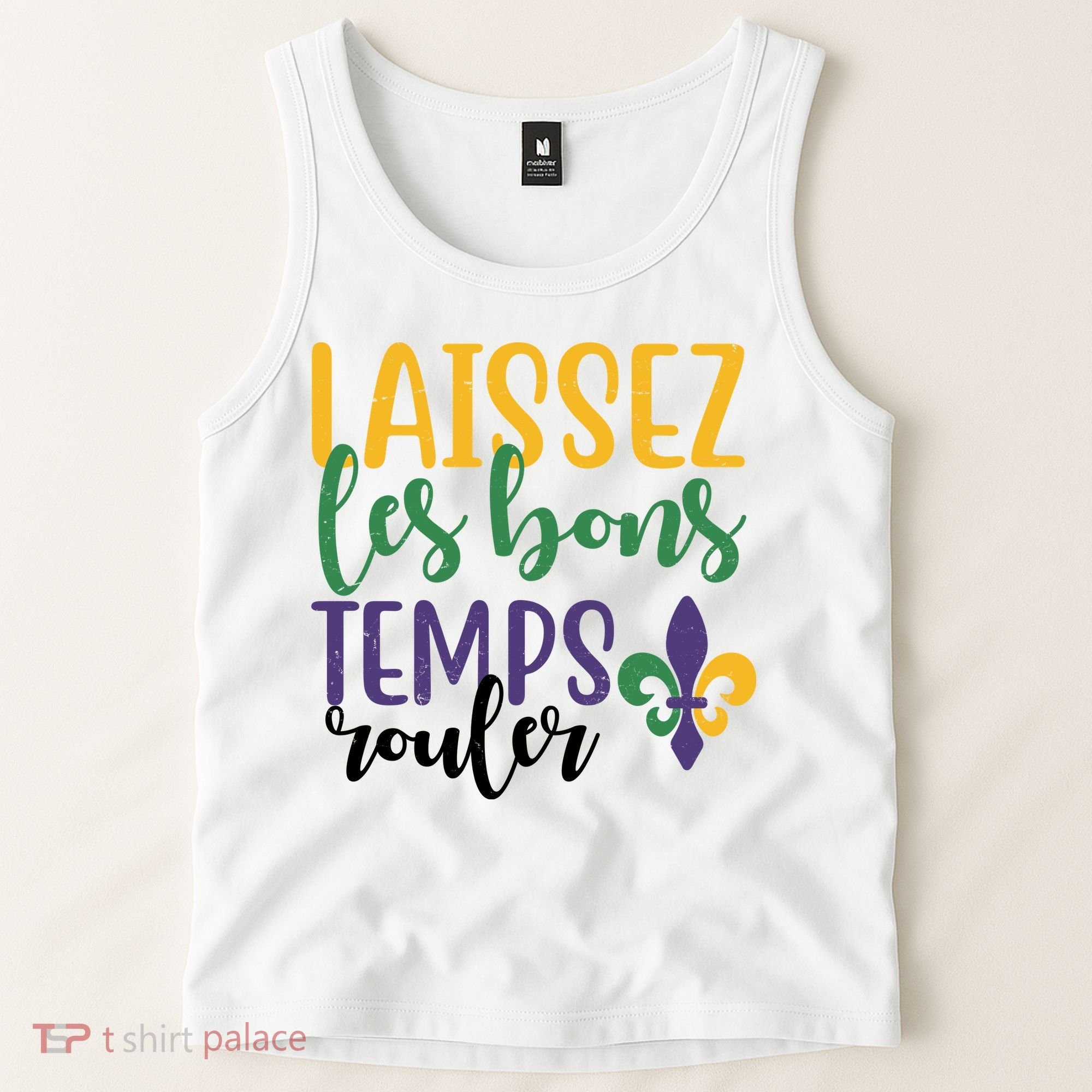 Mardi Gras Laissez Les Bons Temps Rouler Tank Top