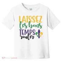 Mardi Gras Laissez Les Bons Temps Rouler Toddler T-Shirt thumb 0