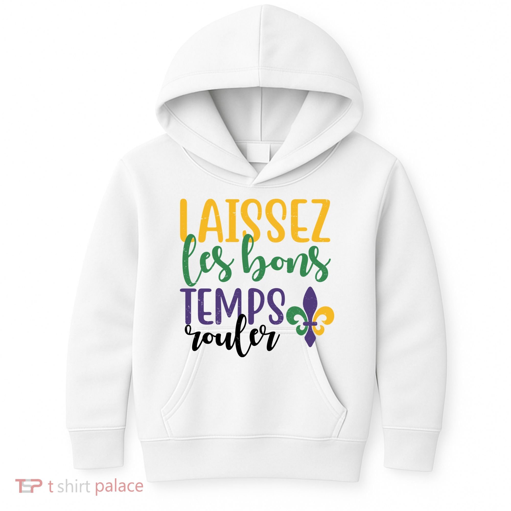 Mardi Gras Laissez Les Bons Temps Rouler Kids Hoodie