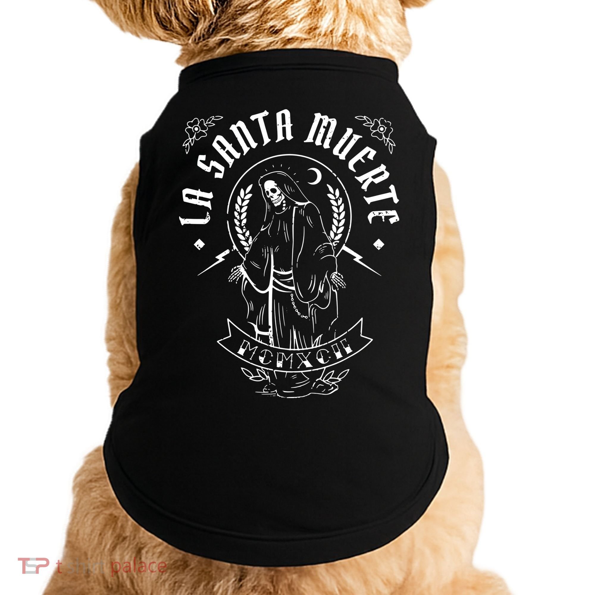 Mexican Grim La Santas Muertes Doggie Tank