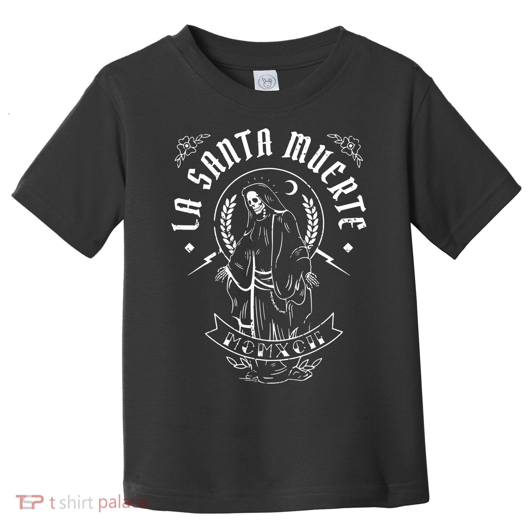 Mexican Grim La Santas Muertes Toddler T-Shirt