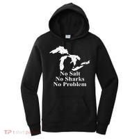 Michigan Great Lakes No Salt, No Sharks, No Problem Hoodie Women's Hoodie thumb 0