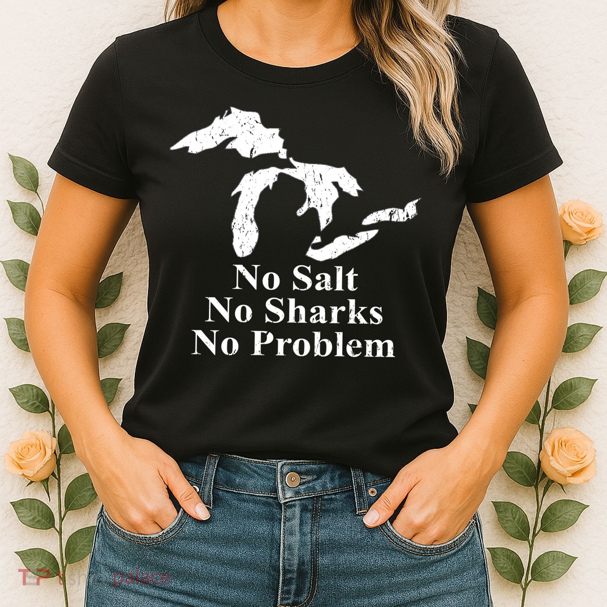 Michigan Great Lakes No Salt, No Sharks, No Problem Hoodie Women's T-Shirt