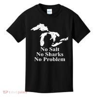 Michigan Great Lakes No Salt, No Sharks, No Problem Hoodie Kids T-Shirt thumb 0