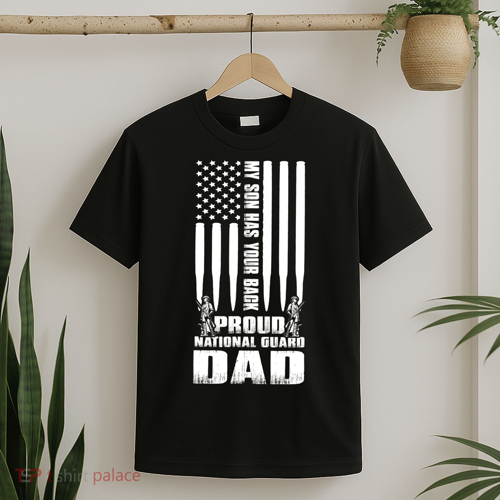 Mens Gift My Son Has Your Back Proud National Guard Dad Army Dad Gift T-Shirt