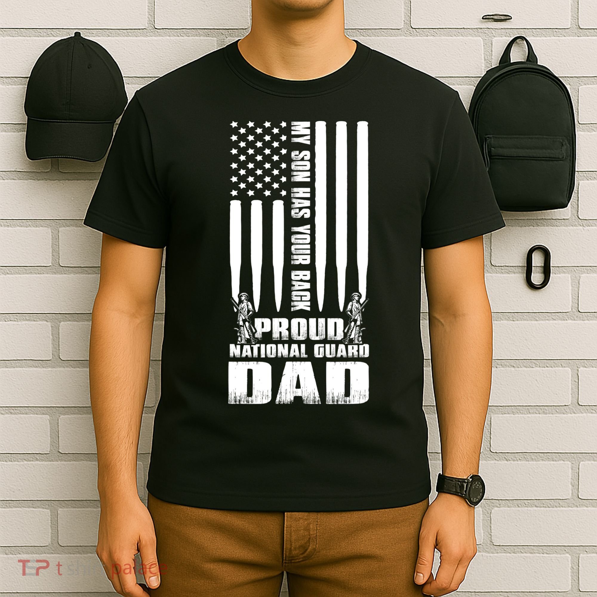 Mens Gift My Son Has Your Back Proud National Guard Dad Army Dad Gift T-Shirt