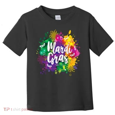 Mardi Gras, Funny Mardi Gras Toddler T-Shirt