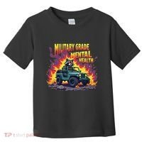 Military Grade Mental Health Warrior Military Veterans Toddler T-Shirt thumb 0