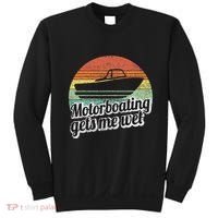 Motorboating Gets Me Wet Women Motor Boat Captain Sweatshirt thumb 0