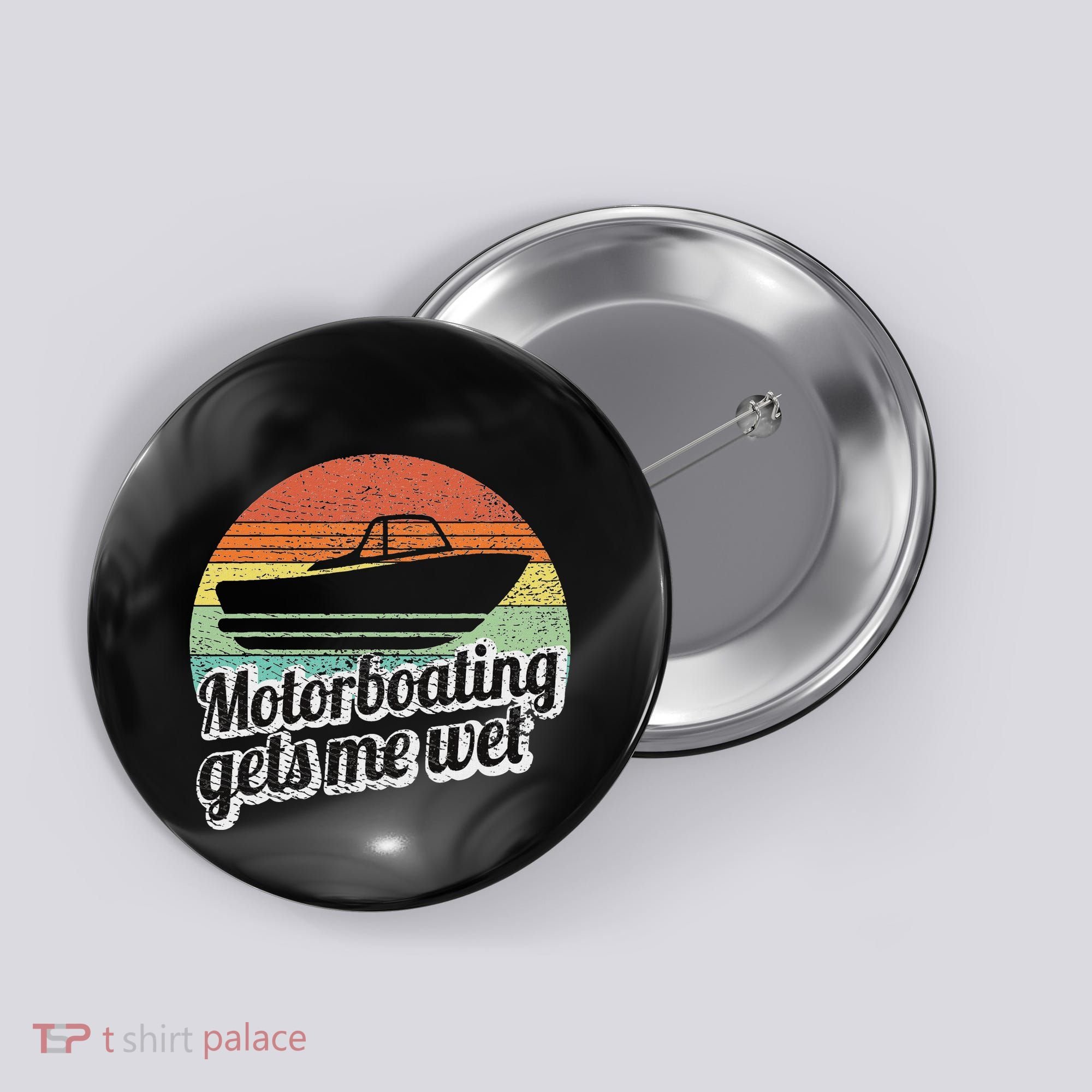 Motorboating Gets Me Wet Women Motor Boat Captain Button
