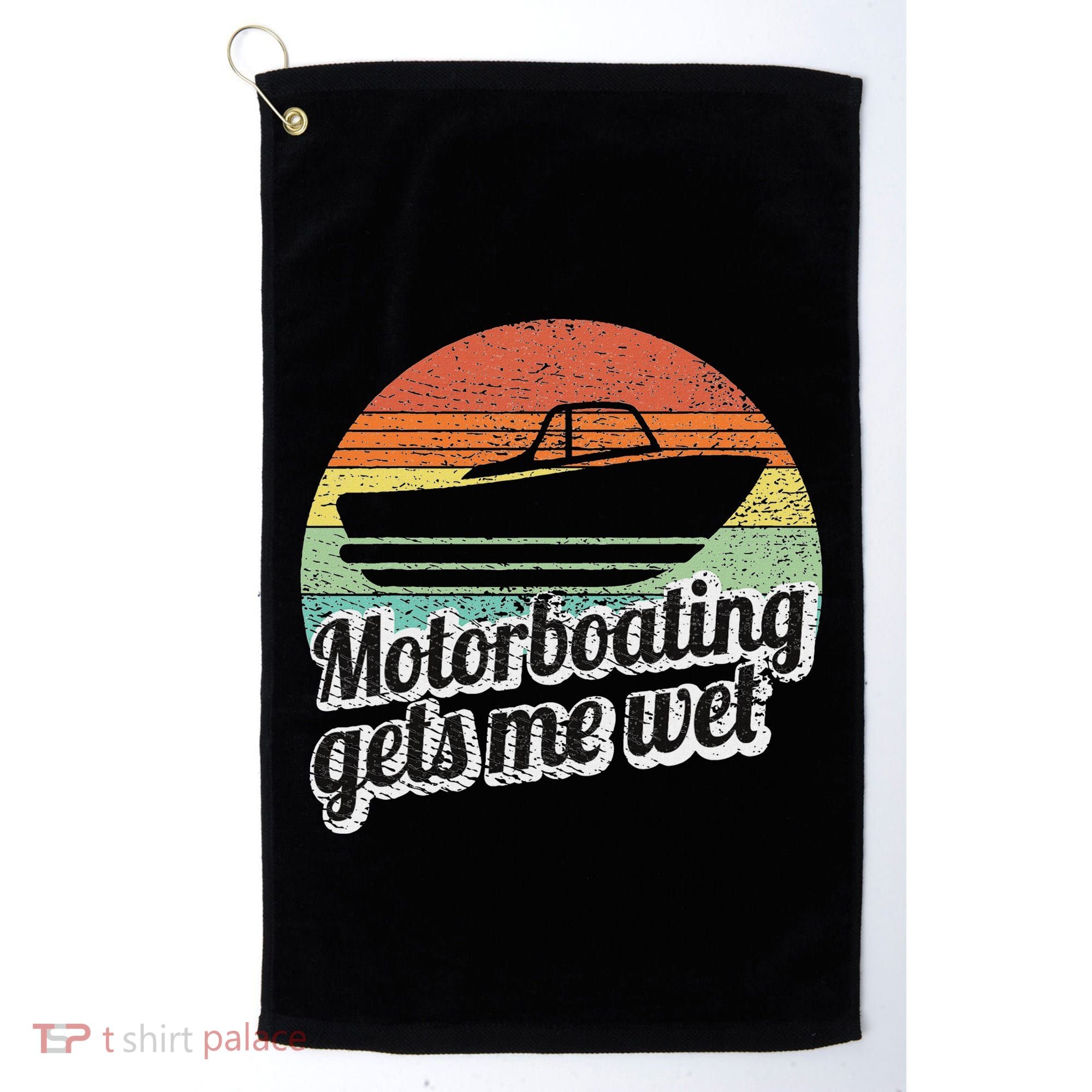 Motorboating Gets Me Wet Women Motor Boat Captain Golf Towel
