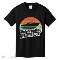 Motorboating Gets Me Wet Women Motor Boat Captain Kids T-Shirt thumb 0