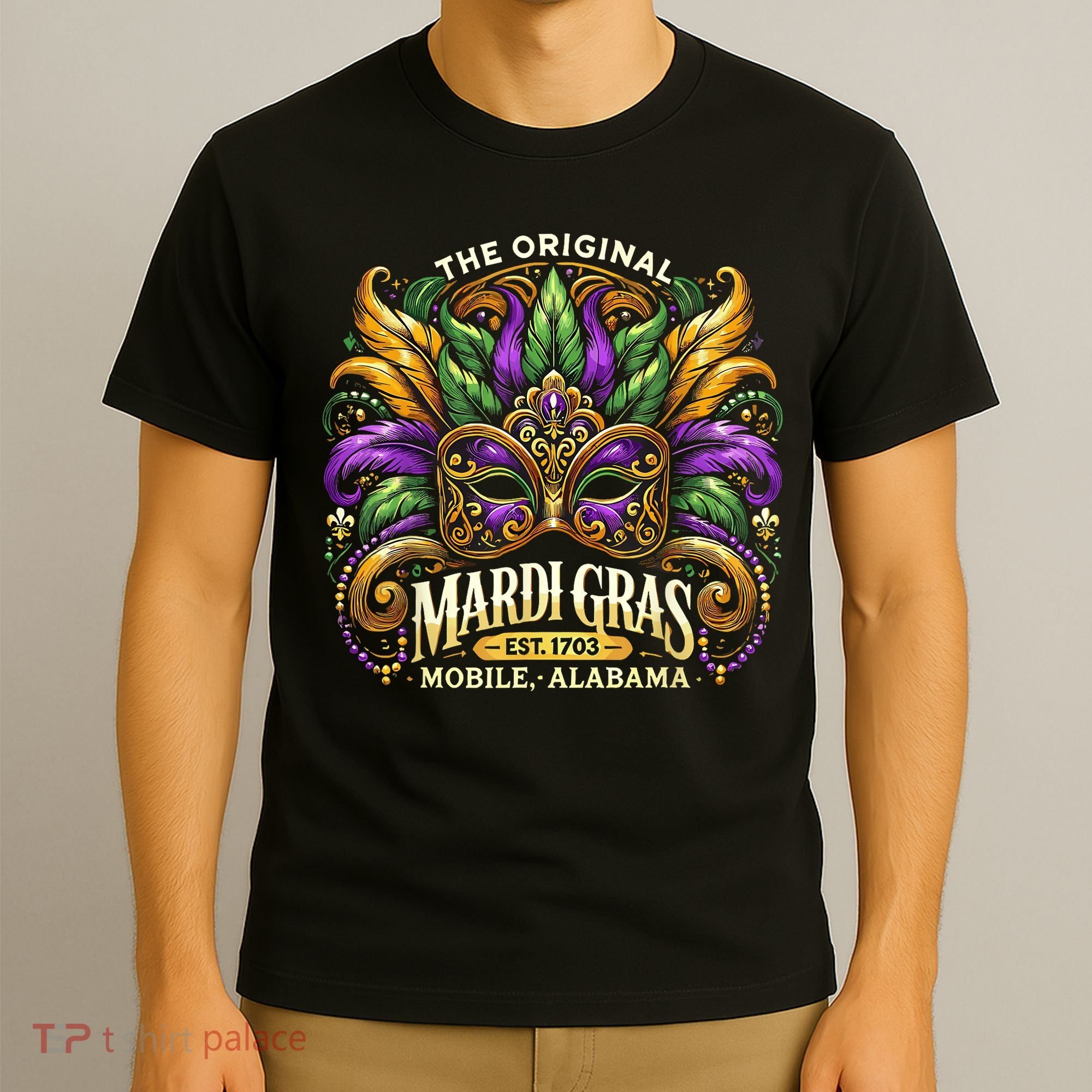 Mardi Gras Mask The Original Mobile Alabama Mardi Gras T-Shirt