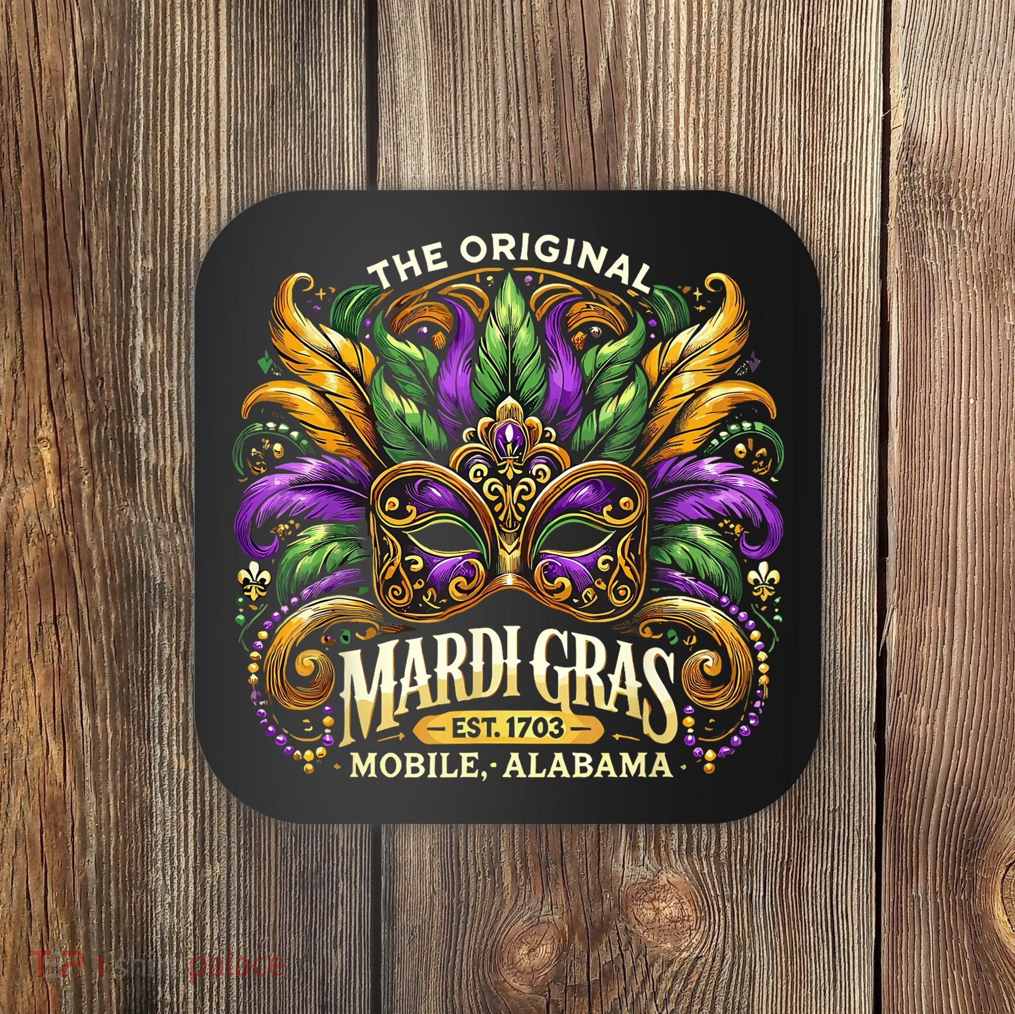 Mardi Gras Mask The Original Mobile Alabama Mardi Gras Coaster