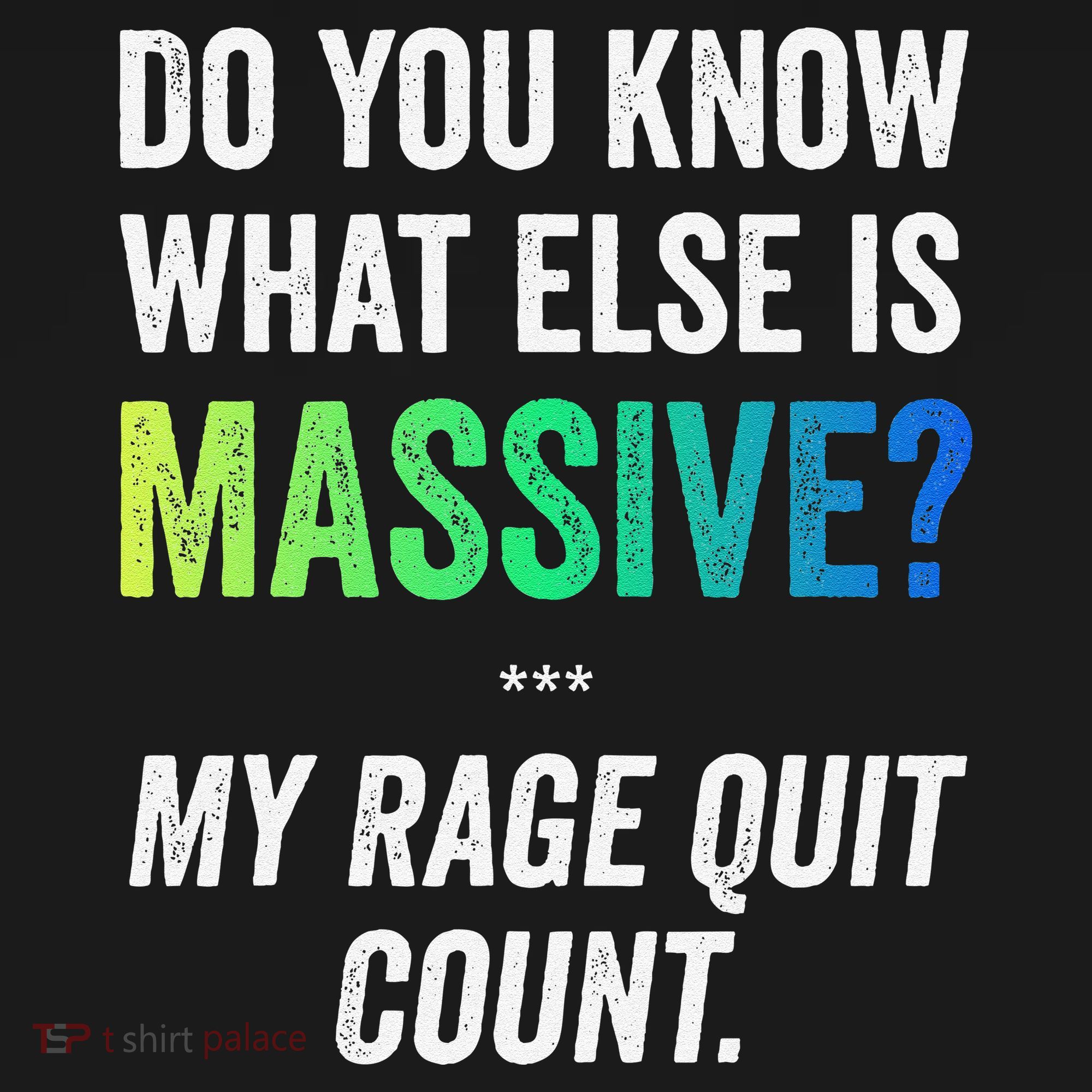 Massive Gaming Meme Rage Quit Gamers Humor Funny Gamer Doggie Tank