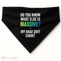 Massive Gaming Meme Rage Quit Gamers Humor Funny Gamer USA-Made Doggie Bandana thumb 0